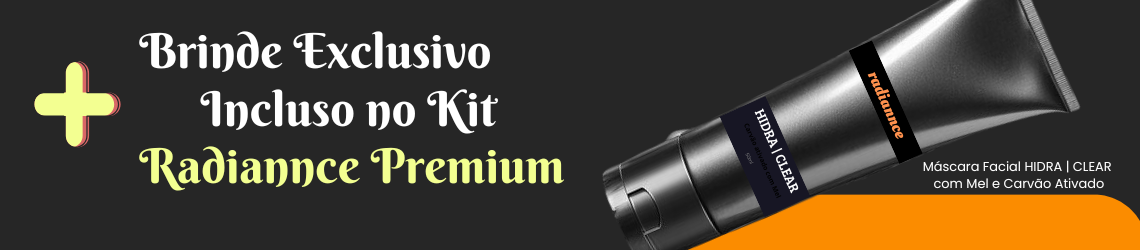 Kit Completo Radiannce Premium + Brinde Exclusivo - Imagem 2